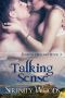 [Sensual Healing 03] • Talking Sense